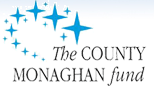 The County Monaghan Fund